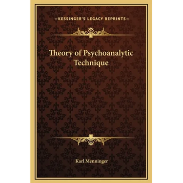Theory of Psychoanalytic Technique