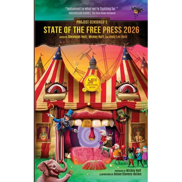 Project Censored's State of the Free Press 2026