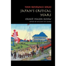 Japan's Critical Years: As Witnessed by an English Diplomat