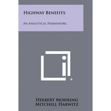 Highway Benefits: An Analytical Framework