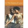 In the Name of Love (LoveStorm Romance)