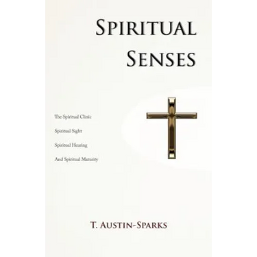 Spiritual Senses