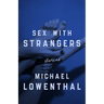 Sex with Strangers