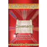 Covenants: Understanding the Creator's Plan for the Redemption of Mankind