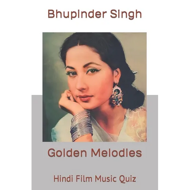 Golden Melodies: Hindi Film Music Quiz