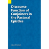 Discourse Function of Conjoiners in the Pastoral Epistles