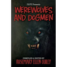 Fate Presents Werewolves and Dogmen