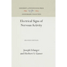 Electrical Signs of Nervous Activity,
