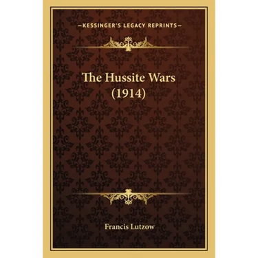 The Hussite Wars (1914)