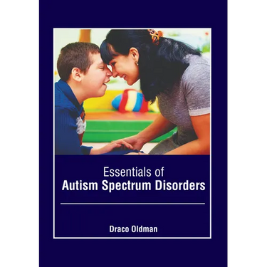 Essentials of Autism Spectrum Disorders