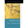 Poetics of Dance: Body, Image, and Space in the Historical Avant-Gardes