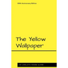 The Yellow Wallpaper