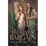 The Fae Kings' Bargain