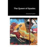 The Queen of Spades