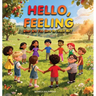 Hello, Feeling