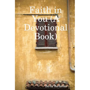Faith in You (A Devotional Book)