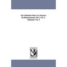 Des Méthodes Dans Les Sciences De Raisonnement, Par J. M. C. Duhamel. Vol. 4