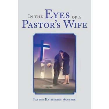 In the Eyes of a Pastor's Wife