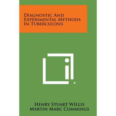 Diagnostic and Experimental Methods in Tuberculosis