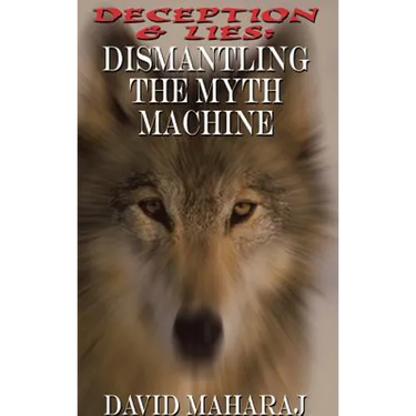Deception & Lies: Dismantling the Myth Machine