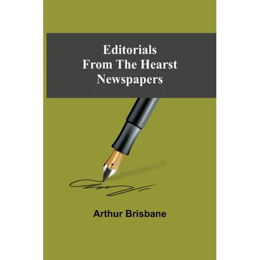 Editorials From The Hearst Newspapers