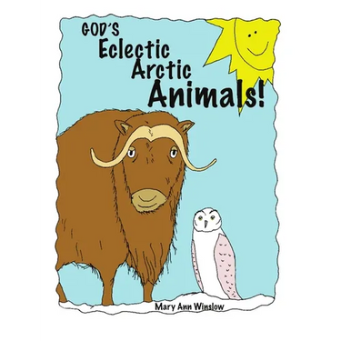 God's Eclectic Arctic Animals!