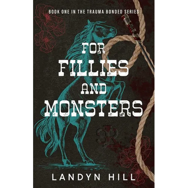 For Fillies and Monsters