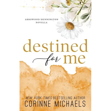 Destined for Me