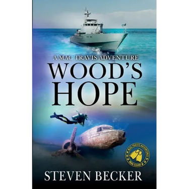 Wood's Hope: Action and Adventure in the Florida Keys