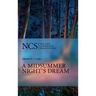 Ncs: Midsummer Night Dream 2ed