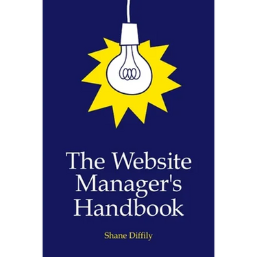 The Website Manager's Handbook