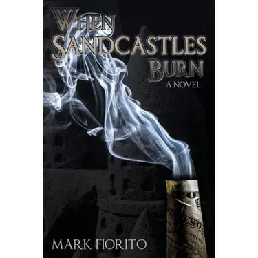 When Sandcastles Burn
