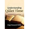 Understanding the Quiet Time