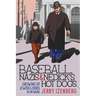Baseball, Nazis & Nedick's Hot Dogs: Growing up Jewish in the 1930s in Newark