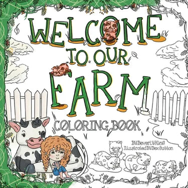 Welcome to our Farm: Coloring Book