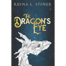 The Dragon's Eye: Reign of Shadow, Book 2