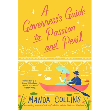 A Governess's Guide to Passion and Peril