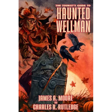 The Tourist's Guide to Haunted Wellman