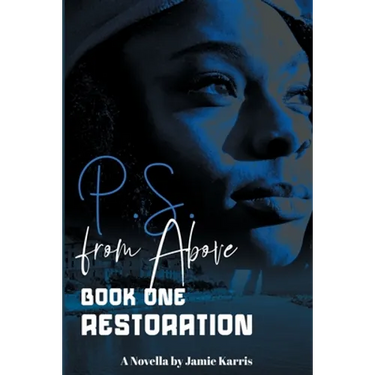 P.S. From Above Book One Restoration