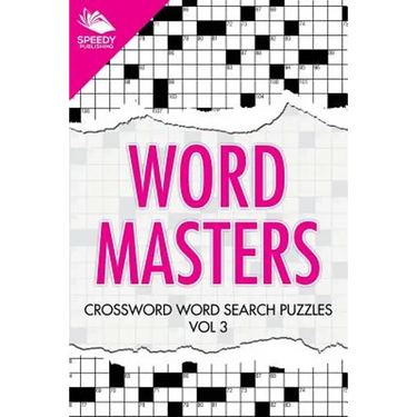 Word Masters: Crossword Word Search Puzzles Vol 3