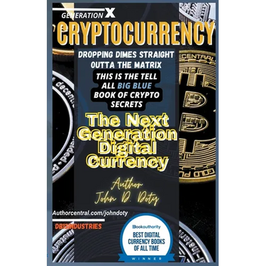 Crypto-Currency. Dropping Dimes Straight Outta the Matrix. The Tell All Big Blue Book of Crypto Secrets, the Next Generation Digital Currency