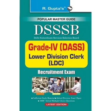 Dsssb: GradeIV (DASS), Warder, Matron, LDC, Steno etc.