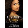 His Dirty Secret 6