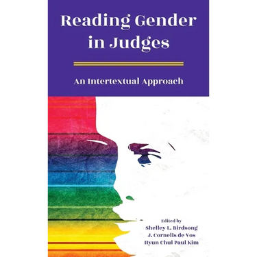 Reading Gender in Judges: An Intertextual Approach