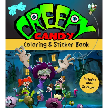 Creepy Candy Coloring & Sticker Book: The Official Coloring Book of the Creepy Candy Show: Includes Over 100 Stickers!