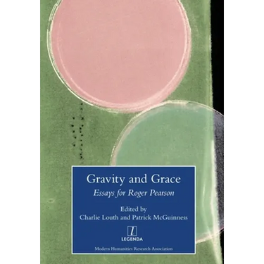 Gravity and Grace: Essays for Roger Pearson