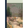 The Practice of Hypnotic Suggestion, Being and Elementary Handbook for the Use of the Medical Profession