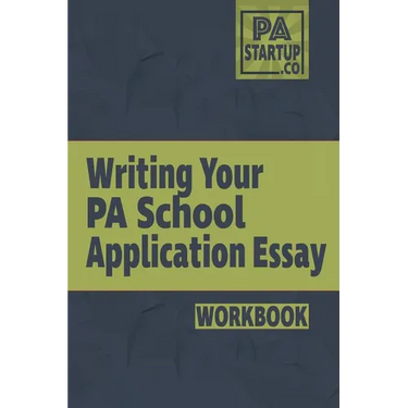Writing your PA School Application Essay