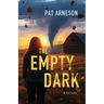 The Empty Dark
