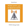 Podcasts and Screencasts: Tesol Strategy Guide